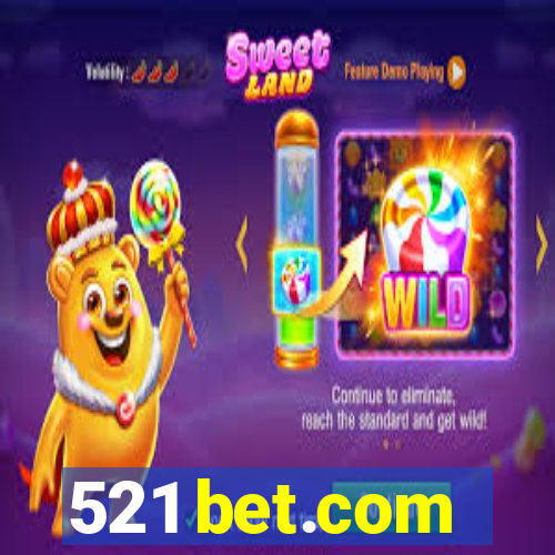 521 bet.com